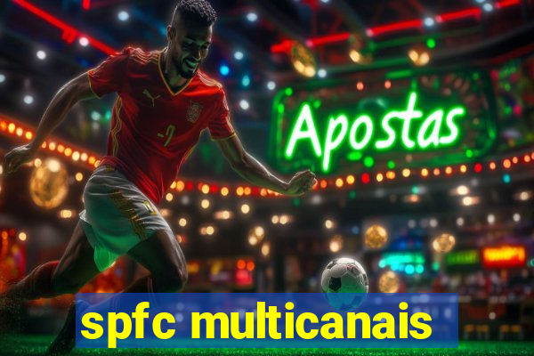 spfc multicanais